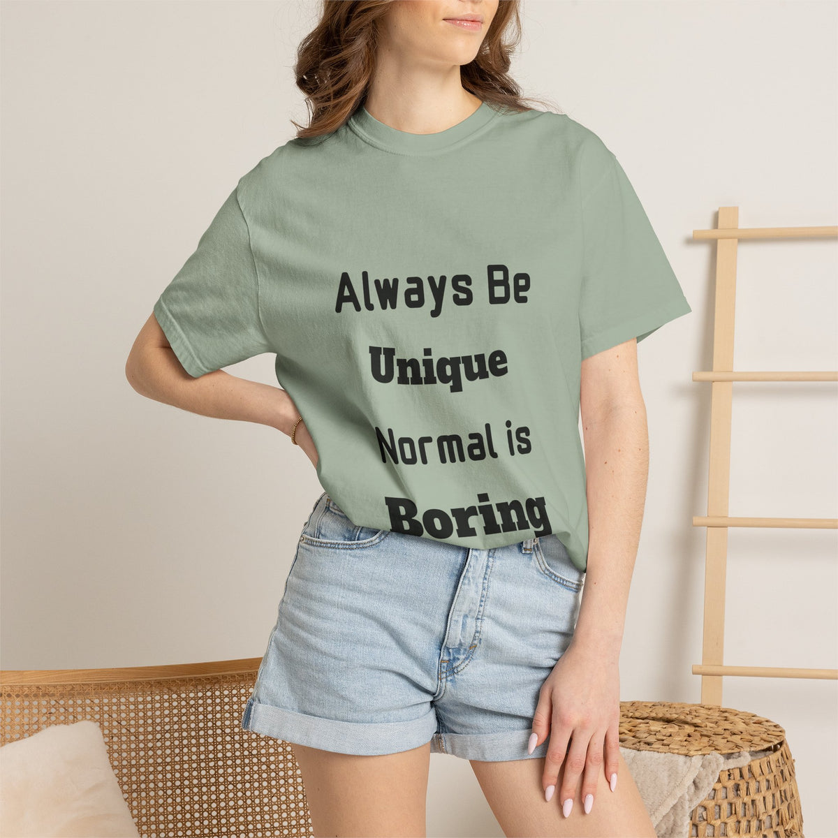 Always Be Unique Normal Is Boring—Graphic Tee
